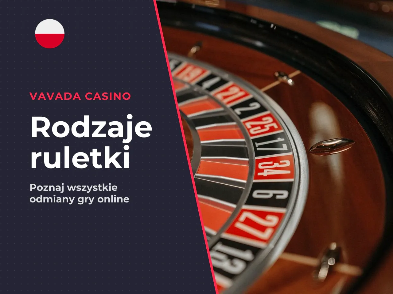 Rodzaje roulette dostępne online. Roulette online